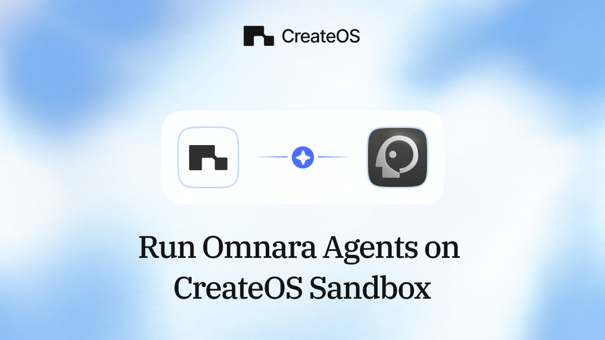 Run Omnara Agents on CreateOS Sandbox